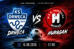 Huragan rusza po kolejne punkty! Czas na starcie z Drwęcą